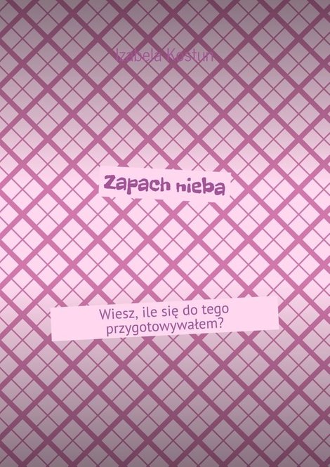 ebooki: Zapach nieba – ebook