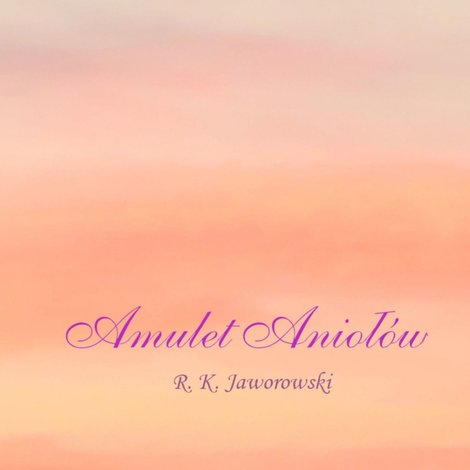 audiobooki: Amulet Aniołów – audiobook