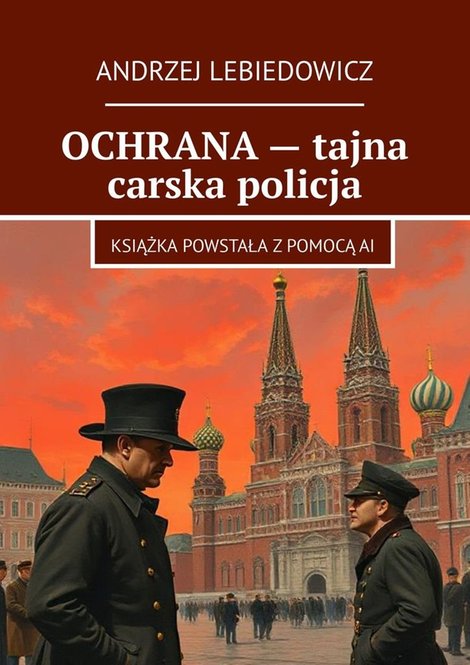 ebooki: OCHRANA — tajna carska policja – ebook