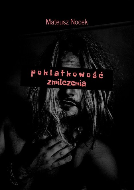 ebooki: p o k l a t k o w o ś ć zmilczenia – ebook