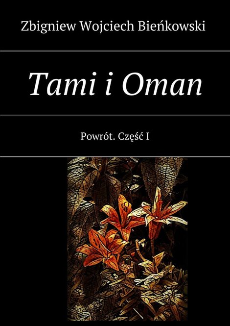 ebooki: Tami i Oman. Część I. Powrót – ebook