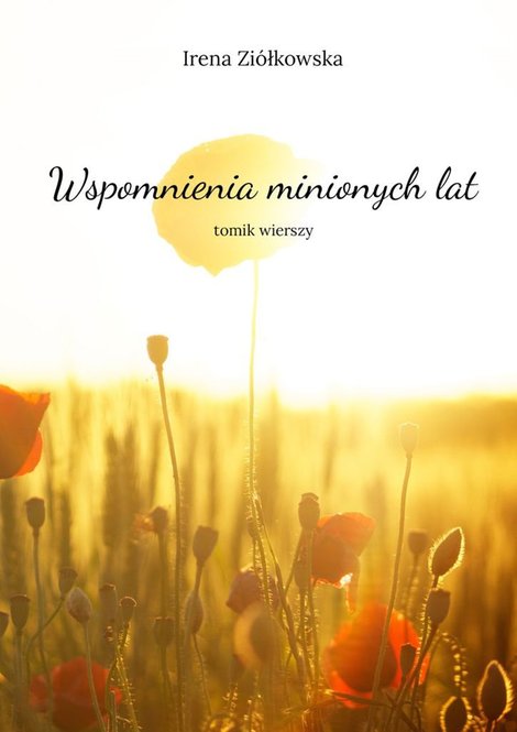 ebooki: Wspomnienia minionych lat – ebook