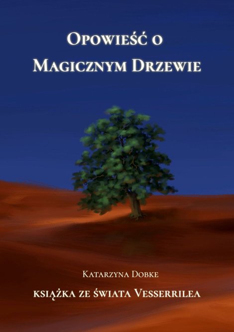 ebooki: Opowieść o Magicznym Drzewie – ebook