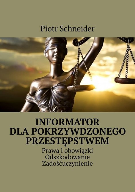 ebooki: Informator dla poszkodowanego przestępstwem – ebook