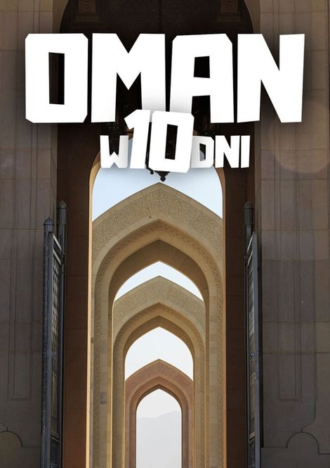 ebooki: Oman w 10 dni – ebook