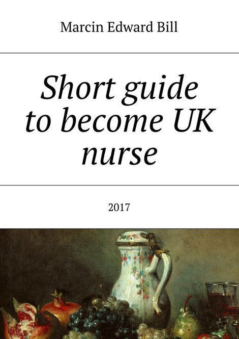 ebooki: Short guide to become UK nurse – ebook
