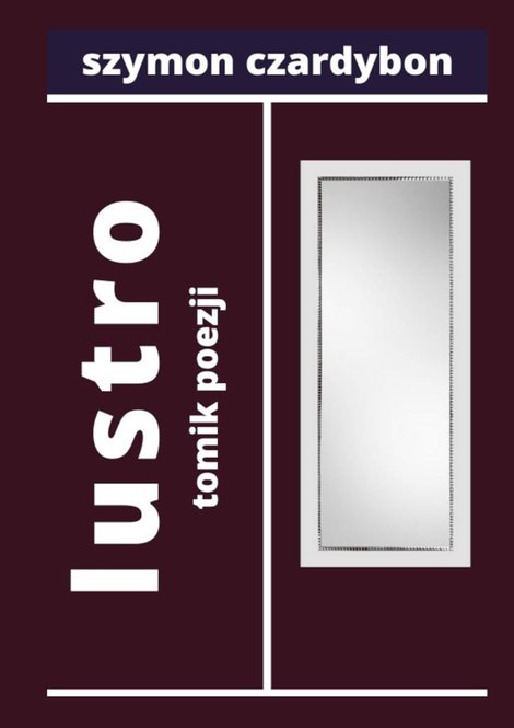 ebooki: lustro — tomik poezji – ebook