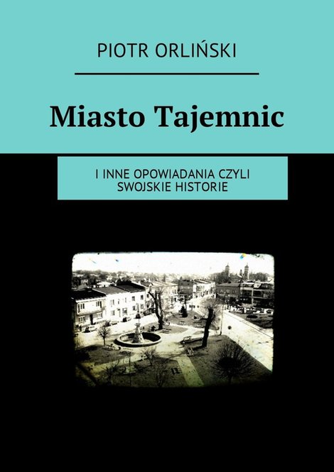 ebooki: Miasto Tajemnic – ebook