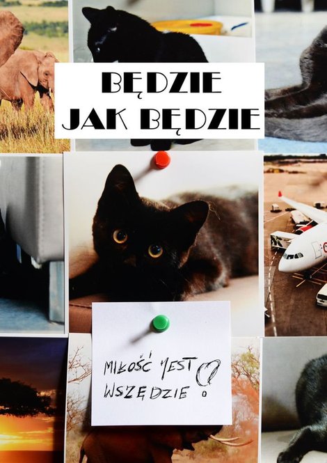 ebooki: Będzie jak będzie – ebook