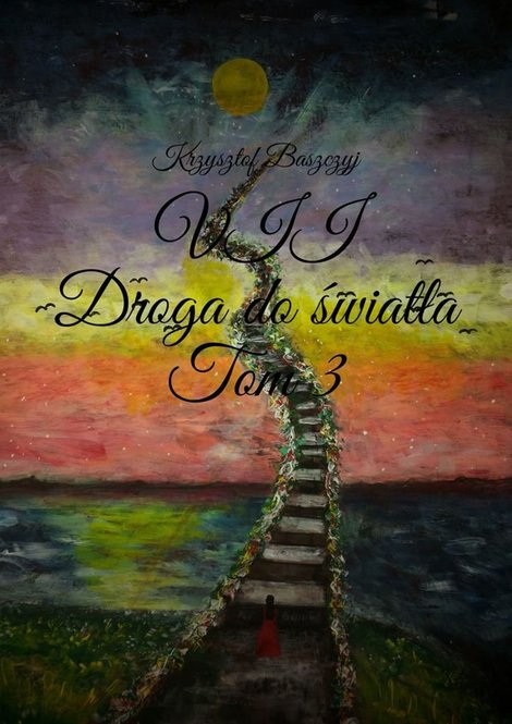 ebooki: VII. Droga do światła. Tom 3 – ebook