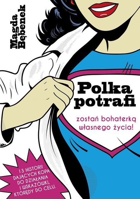 ebooki: Polka potrafi. Zostań bohaterką własnego życia – ebook