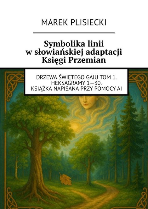 ebooki: Symbolika linii w słowiańskiej adaptacji Księgi Przemian – ebook