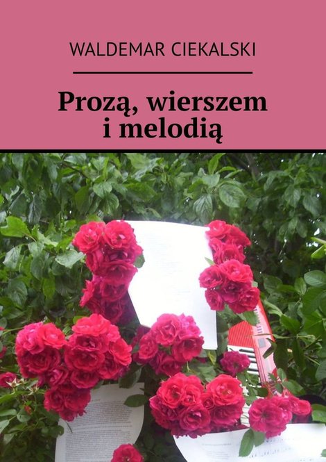 ebooki: Prozą, wierszem i melodią – ebook