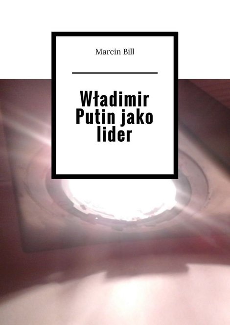 ebooki: Władimir Putin jako lider – ebook