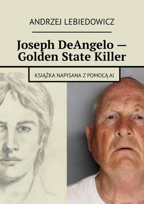 ebooki: Joseph DeAngelo — Golden State Killer – ebook