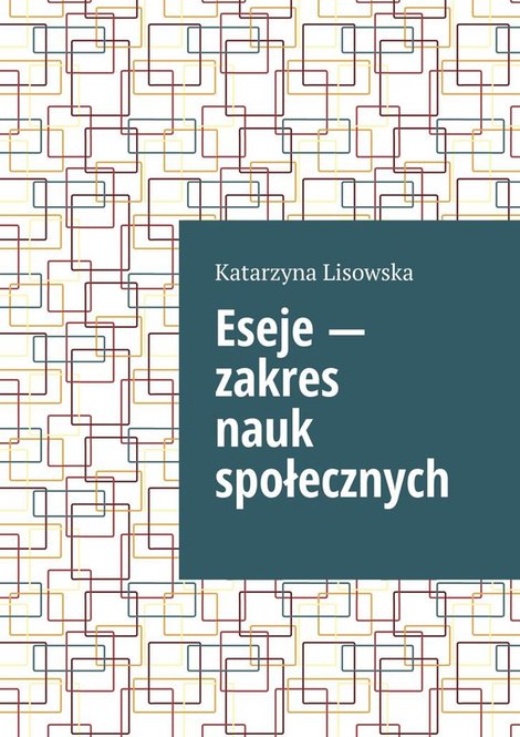 ebooki: Eseje — zakres nauk społecznych – ebook