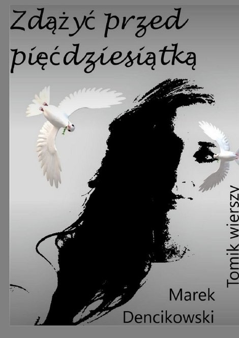 ebooki: Zdążyć przed pięćdziesiątką – ebook