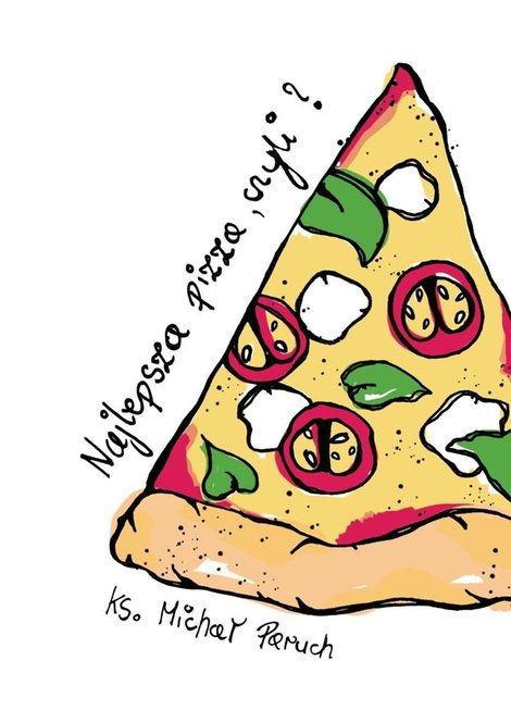 ebooki: Najlepsza pizza, czyli? – ebook