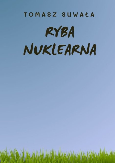 ebooki: Ryba Nuklearna – ebook