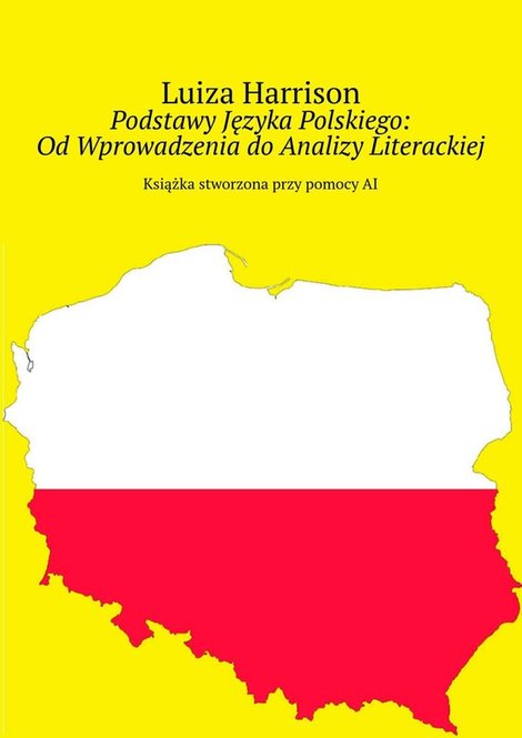 ebooki: Podstawy Języka Polskiego: Od Wprowadzenia do Analizy Literackiej – ebook