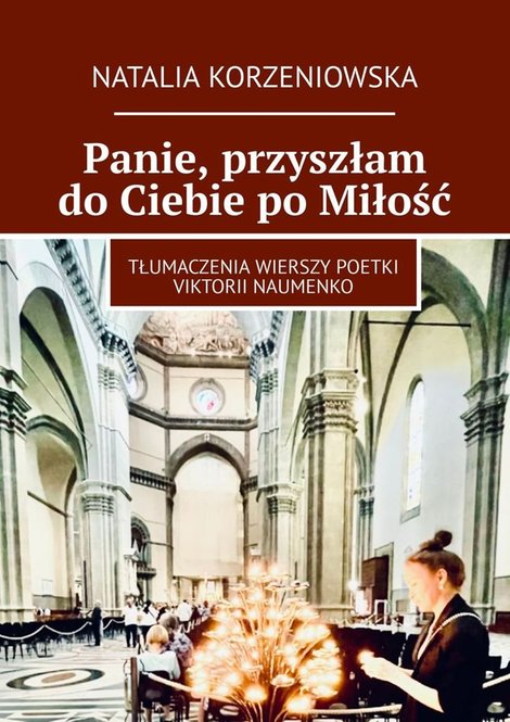 ebooki: Panie, przyszłam do Ciebie po Miłość – ebook