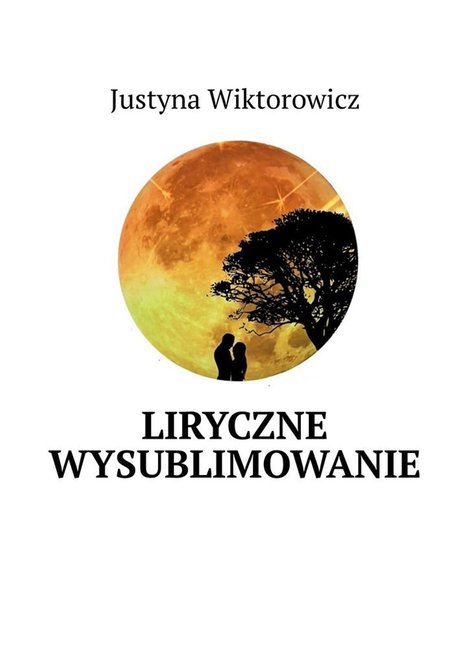 ebooki: Liryczne wysublimowanie – ebook