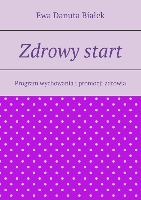ebooki: Zdrowy start – ebook