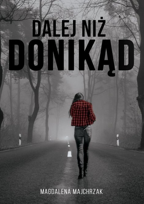 ebooki: Dalej niż donikąd – ebook