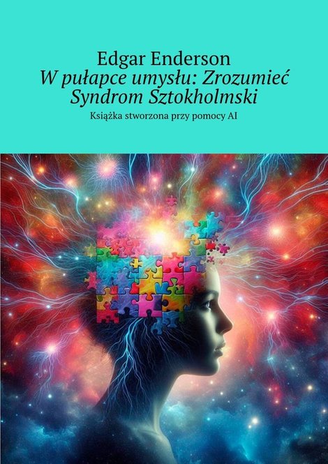 ebooki: W pułapce umysłu: Zrozumieć Syndrom Sztokholmski – ebook