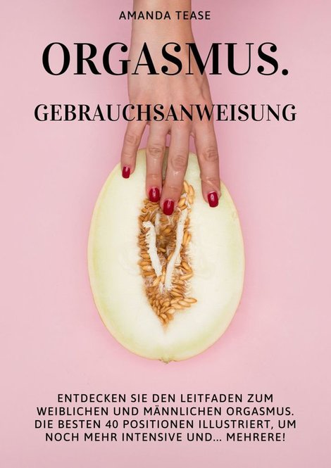 ebooki: Orgasmus. Gebrauchsanweisung – ebook
