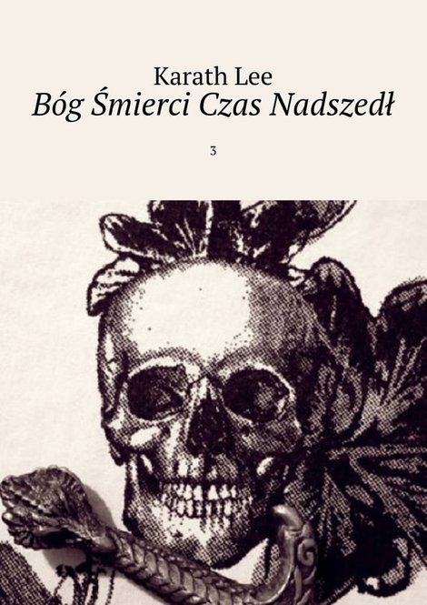 ebooki: Bóg Śmierci Czas Nadszedł – ebook