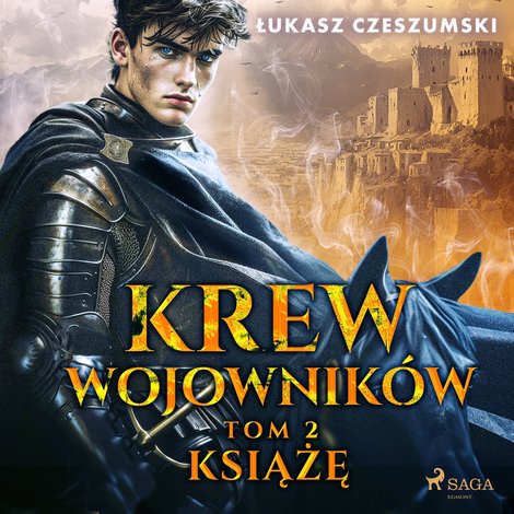audiobooki: Krew wojowników. Tom 2. Książę – audiobook