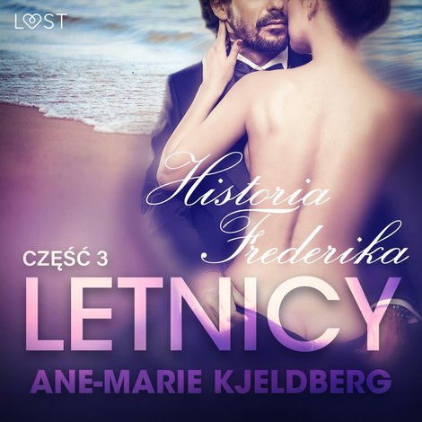 audiobooki: Letnicy 3: Historia Frederika - opowiadanie erotyczne – audiobook