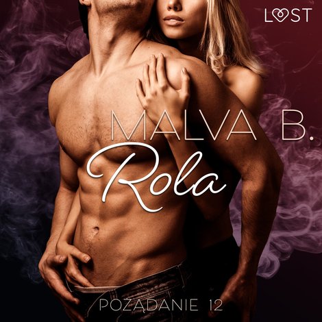 audiobooki: Pożądanie 12: Rola - opowiadanie erotyczne – audiobook