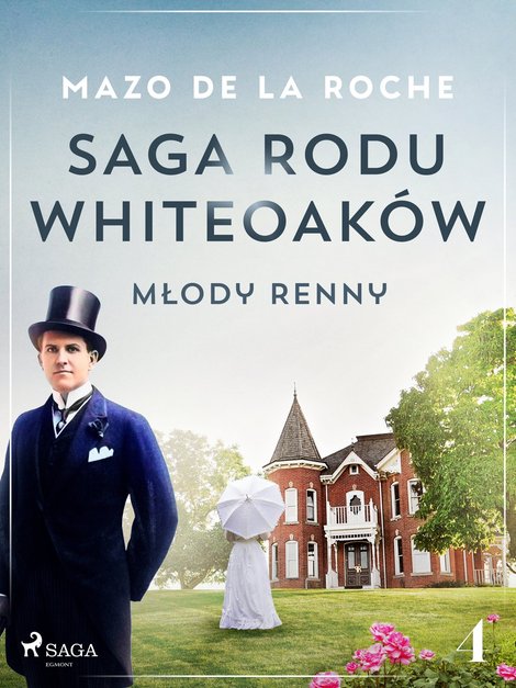 ebooki: Saga rodu Whiteoaków 4 - Młody Renny – ebook