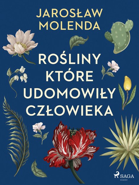 ebooki: Rośliny, które udomowiły człowieka – ebook