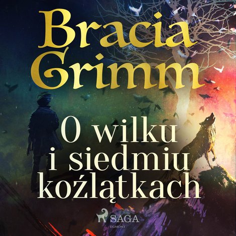 audiobooki: O wilku i siedmiu koźlątkach – audiobook