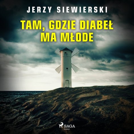 audiobooki: Tam, gdzie diabeł ma młode – audiobook