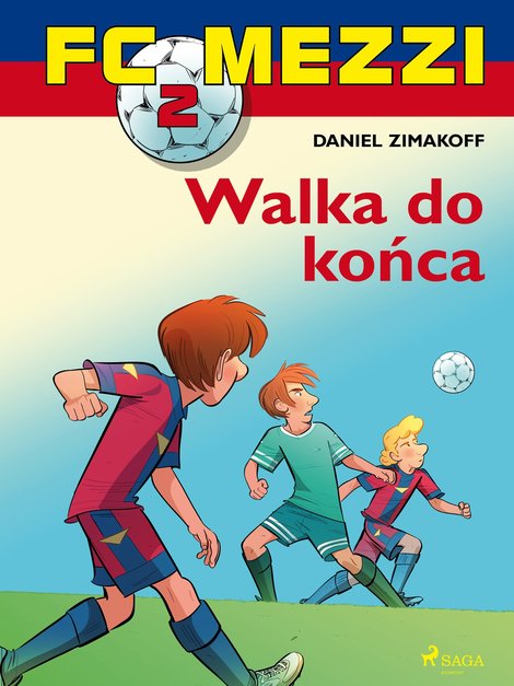 ebooki: FC Mezzi 2 - Walka do końca – ebook