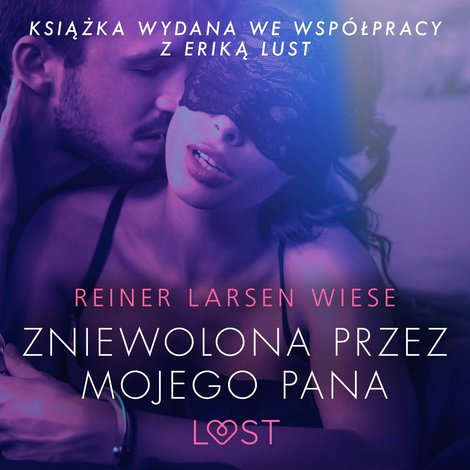 audiobooki: Zniewolona przez mojego pana - opowiadanie erotyczne – audiobook