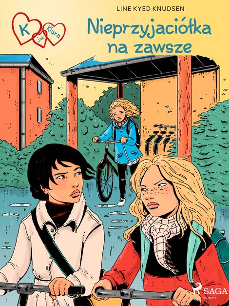 ebooki: K jak Klara 18 - Nieprzyjaciółka na zawsze – ebook