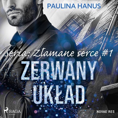 audiobooki: Zerwany układ. Część 1. Złamane serce – audiobook