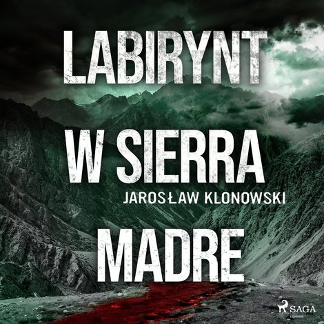 audiobooki: Labirynt w Sierra Madre – audiobook
