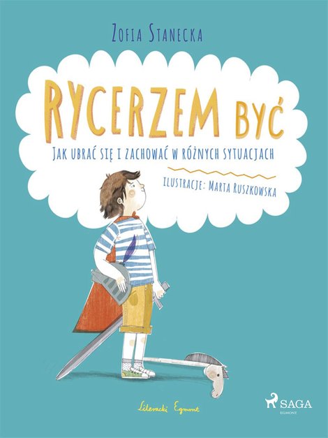 ebooki: Rycerzem być - Jak ubrać się i zachować w różnych sytuacjach – ebook