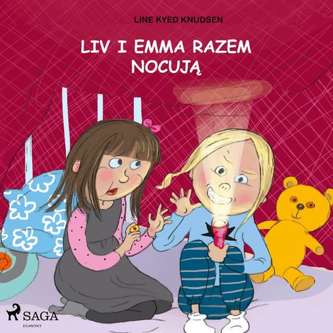 audiobooki: Liv i Emma: Liv i Emma razem nocują – audiobook