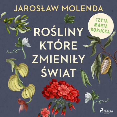 audiobooki: Rośliny, które zmieniły świat – audiobook
