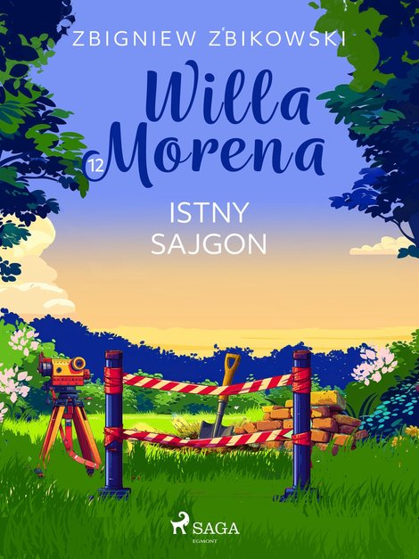 ebooki: Willa Morena. Tom 12. Istny sajgon – ebook