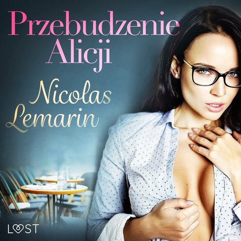 audiobooki: Przebudzenie Alicji - opowiadanie erotyczne – audiobook