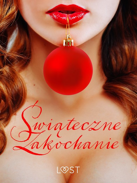 ebooki: Świąteczne zakochanie - 10 gwiazdkowych opowiadań erotycznych – ebook