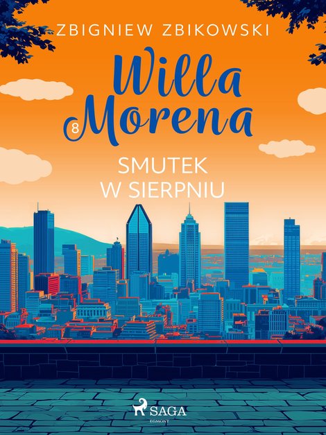 ebooki: Willa Morena. Tom 8. Smutek w sierpniu – ebook